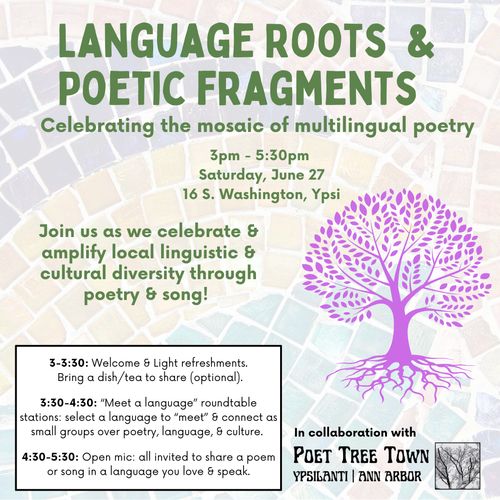Language Roots + Poetic Fragments: Celebrating the mosaic of multilingual poetry
